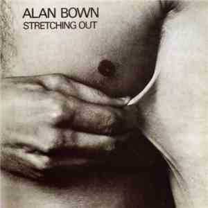 Alan Bown - Stretching Out flac album