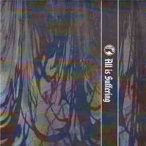 All Is Suffering - Surge Of Medical Power / Skullbattery flac album