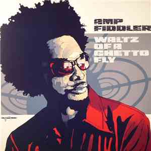 Amp Fiddler - Waltz Of A Ghetto Fly flac album