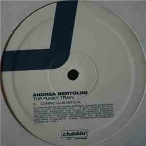 Andrea Bertolini - The Funky Train flac album