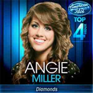 Angie Miller  - Diamonds - American Idol Performance flac album