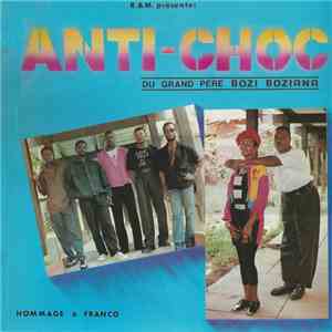 Anti-Choc Du Grand-Père Bozi Boziana - Hommage A Franco flac album