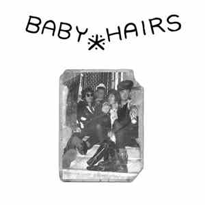 Baby Hairs - Baby Hairs flac album