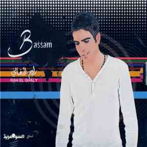 بسام مهدي = Bassam - راح الغالي = Rah El Ghaly flac album