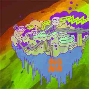 Big Air  - Don't Care flac album