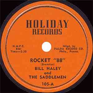 Bill Haley And The Saddlemen - Rocket 88 / Tearstains On My Heart flac album