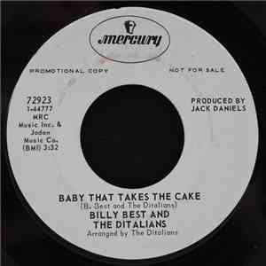 Billy Best And The Ditalians - Baby That Takes The Cake flac album