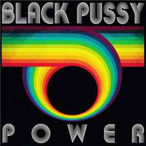 Black Pussy  - Power flac album