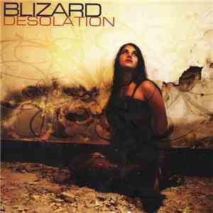 Blizard  - Desolation flac album