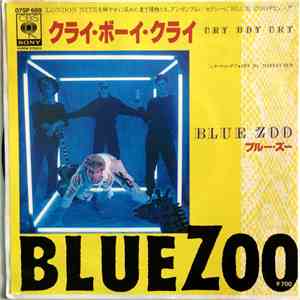 Blue Zoo - Cry Boy Cry (クライ・ボーイ・クライ) flac album
