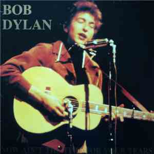 Bob Dylan - Now Ain't The Time For Your Tears flac album