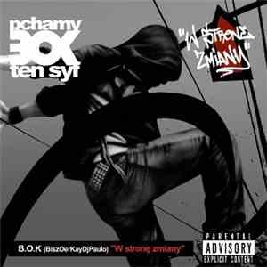 B.O.K. - W Stronę Zmiany flac album
