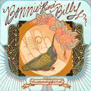 Bonnie 'Prince' Billy - Hummingbird flac album