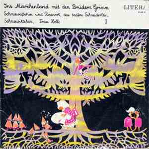 Brüder Grimm - Ins Märchenland Mit Den Brüdern Grimm I flac album