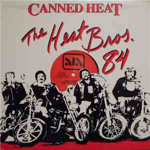 Canned Heat - The Heat Bros. '84 flac album