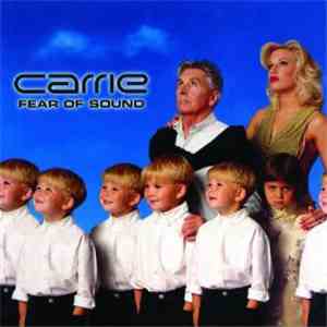 Carrie  - Fear Of Sound flac album