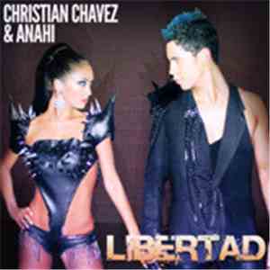 Christian Chávez & Anahí - Libertad flac album