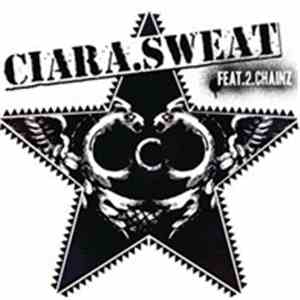 Ciara  Feat. 2 Chainz - Sweat flac album