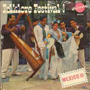 Conjuntos Tlalixcoyan Y Medellin - Mexico III flac album