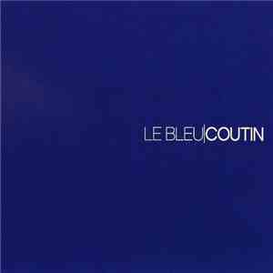 Coutin - Le Bleu flac album