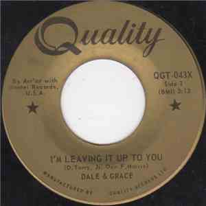 Dale & Grace - I'm Leaving It Up To You flac album