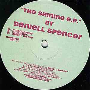 Daniell Spencer - The Shining E.P. flac album