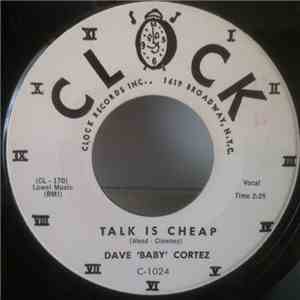 Dave "Baby" Cortez - Talk Is Cheap flac album