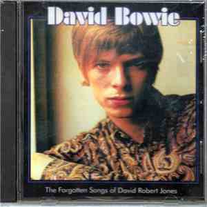David Bowie - The Forgotten Songs Of David Robert Jones flac album