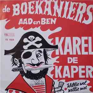 De Boekaniers, Aad En Ben - Karel De Kaper / Willy flac album