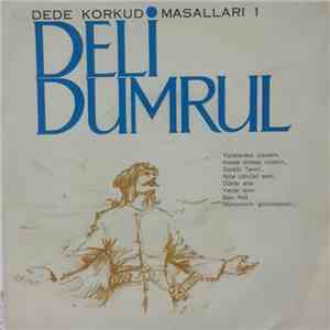 Dede Korkut Masalları - Deli Dumrul flac album