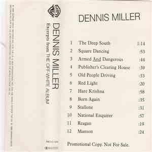 Dennis Miller  - Excerpts From "The Off-White Album" flac album