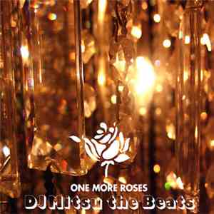 DJ Mitsu The Beats - One More Roses flac album