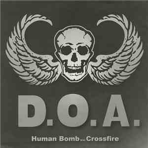 D.O.A.  - Human Bomb flac album