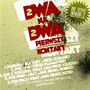 DwaNaDwa - Pierwszy Kontakt flac album