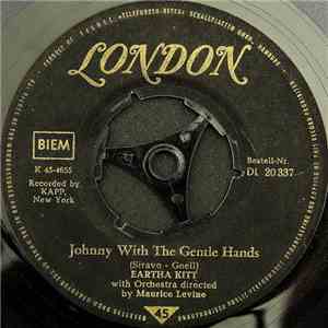 Eartha Kitt - Johnny With The Gentle Hands / I Wantcha Around flac album