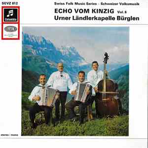 Echo Vom Kinzig Urner Ländlerkapelle Bürgeln - Echo Vom Kinzig Vol. 6 flac album