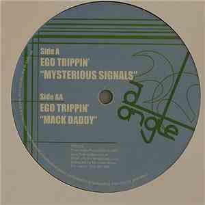 Ego Trippin' - Mack Daddy / Mysterious Signals flac album