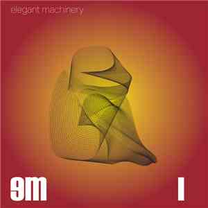 Elegant Machinery - I flac album