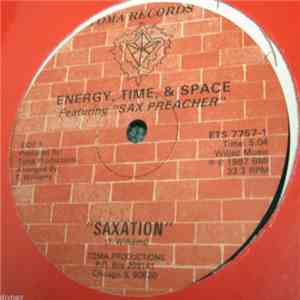 Energy,Time,& Space Featuring Sax Preacher - Saxation / Purple Rain flac album