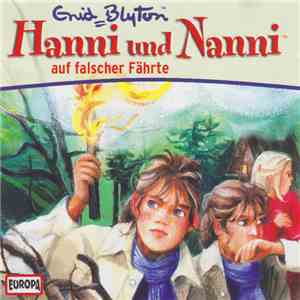 Enid Blyton - Hanni Und Nanni Auf Falscher Fährte flac album
