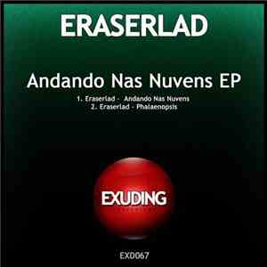 Eraserlad - Andando Nas Nuvens EP flac album