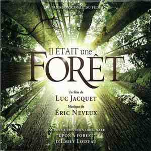 Eric Neveux - Il Était Une Forêt (Bande Originale Du Film) flac album