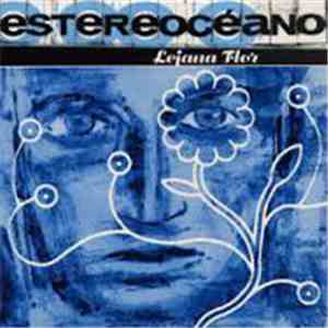 Estereocéano - Lejana Flor flac album