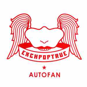 Exchpoptrue - Autofan flac album
