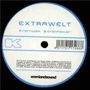 Extrawelt - Fernweh / Drehfehler flac album
