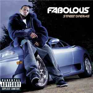 Fabolous - Street Dreams flac album