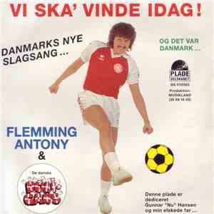 Flemming Antony - Vi Ska´ Vinde Idag flac album