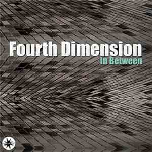 Fourth Dimension  - In Between flac album