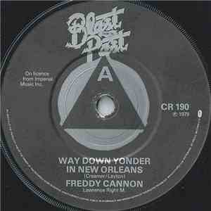 Freddy Cannon / Clarence Frogman Henry / Bobby Freeman - Way Down Yonder In New Orleans / (I Don't Know Why) But I Do flac album