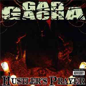 Gab Gacha - Hustler's Prayer flac album